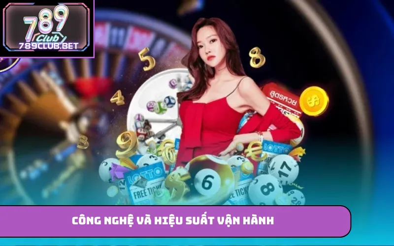 789 Club – Cá Cược Trực Tuyến Với Trải Nghiệm “Đa Tầng” Công nghệ và hiệu suất vận hành